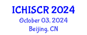 International Conference on Hemato Immunology and Stem Cell Research (ICHISCR) October 03, 2024 - Beijing, China