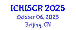 International Conference on Hemato Immunology and Stem Cell Research (ICHISCR) October 06, 2025 - Beijing, China