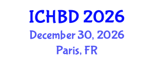 International Conference on Hematology and Blood Disease (ICHBD) December 30, 2026 - Paris, France International Conference on Hematology and Blood Disease (ICHBD) December 30, 2026 - Paris, France