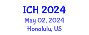 International Conference on Hematology (ICH) May 02, 2024 - Honolulu, United States