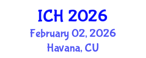 International Conference on Hematology (ICH) February 02, 2026 - Havana, Cuba International Conference on Hematology (ICH) February 02, 2026 - Havana, Cuba
