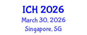 International Conference on Hematology (ICH) March 30, 2026 - Singapore, Singapore International Conference on Hematology (ICH) March 30, 2026 - Singapore, Singapore