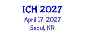 International Conference on Hematology (ICH) April 17, 2027 - Seoul, Republic of Korea International Conference on Hematology (ICH) April 17, 2027 - Seoul, Republic of Korea