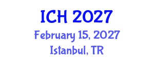 International Conference on Hematology (ICH) February 15, 2027 - Istanbul, Turkey International Conference on Hematology (ICH) February 15, 2027 - Istanbul, Turkey