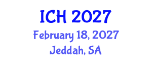 International Conference on Hematology (ICH) February 18, 2027 - Jeddah, Saudi Arabia International Conference on Hematology (ICH) February 18, 2027 - Jeddah, Saudi Arabia