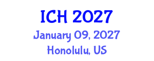 International Conference on Hematology (ICH) January 09, 2027 - Honolulu, United States International Conference on Hematology (ICH) January 09, 2027 - Honolulu, United States