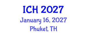 International Conference on Hematology (ICH) January 16, 2027 - Phuket, Thailand International Conference on Hematology (ICH) January 16, 2027 - Phuket, Thailand