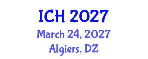 International Conference on Hematology (ICH) March 24, 2027 - Algiers, Algeria International Conference on Hematology (ICH) March 24, 2027 - Algiers, Algeria