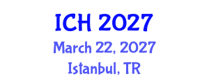 International Conference on Hematology (ICH) March 22, 2027 - Istanbul, Turkey International Conference on Hematology (ICH) March 22, 2027 - Istanbul, Turkey