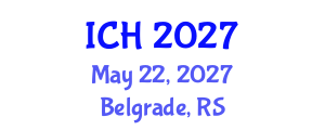 International Conference on Hematology (ICH) May 22, 2027 - Belgrade, Serbia International Conference on Hematology (ICH) May 22, 2027 - Belgrade, Serbia