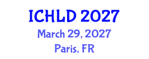 International Conference on Hepatology and Liver Disease (ICHLD) March 29, 2027 - Paris, France International Conference on Hepatology and Liver Disease (ICHLD) March 29, 2027 - Paris, France