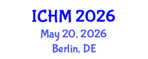 International Conference on Heritage Management (ICHM) May 20, 2026 - Berlin, Germany