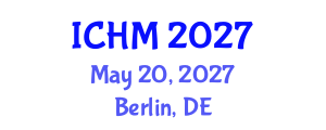 International Conference on Heritage Management (ICHM) May 20, 2027 - Berlin, Germany International Conference on Heritage Management (ICHM) May 20, 2027 - Berlin, Germany