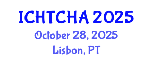 International Conference on Heritage Tourism and Cultural Heritage Assessment (ICHTCHA) October 28, 2025 - Lisbon, Portugal