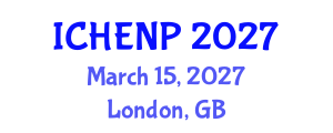 International Conference on High Energy and Nuclear Physics (ICHENP) March 15, 2027 - London, United Kingdom International Conference on High Energy and Nuclear Physics (ICHENP) March 15, 2027 - London, United Kingdom