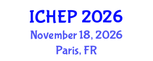 International Conference on High Energy Physics (ICHEP) November 18, 2026 - Paris, France