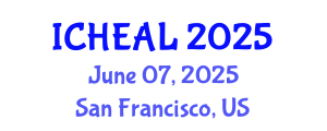 International Conference on Higher Education Administration and Leadership (ICHEAL) June 07, 2025 - San Francisco, United States
