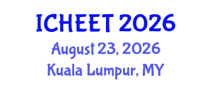 International Conference on Higher Education and Educational Technology (ICHEET) August 23, 2026 - Kuala Lumpur, Malaysia