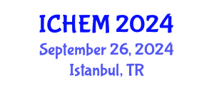 International Conference on Higher Education and Management (ICHEM) September 26, 2024 - Istanbul, Turkey