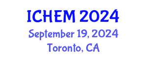 International Conference on Higher Education and Management (ICHEM) September 19, 2024 - Toronto, Canada