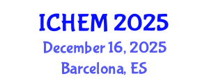 International Conference on Higher Education and Management (ICHEM) December 16, 2025 - Barcelona, Spain