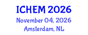 International Conference on Higher Education and Management (ICHEM) November 04, 2026 - Amsterdam, Netherlands