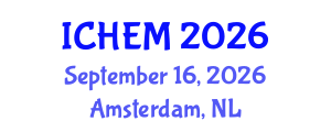 International Conference on Higher Education and Management (ICHEM) September 16, 2026 - Amsterdam, Netherlands