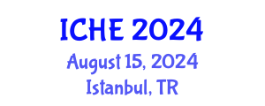 International Conference on Higher Education (ICHE) August 15, 2024 - Istanbul, Turkey
