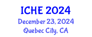 International Conference on Higher Education (ICHE) December 23, 2024 - Quebec City, Canada