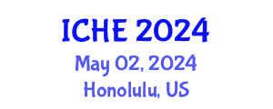 International Conference on Higher Education (ICHE) May 02, 2024 - Honolulu, United States