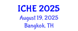 International Conference on Higher Education (ICHE) August 19, 2025 - Bangkok, Thailand