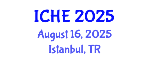 International Conference on Higher Education (ICHE) August 16, 2025 - Istanbul, Turkey