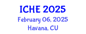 International Conference on Higher Education (ICHE) February 06, 2025 - Havana, Cuba