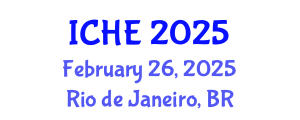 International Conference on Higher Education (ICHE) February 26, 2025 - Rio de Janeiro, Brazil