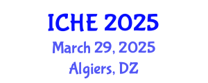International Conference on Higher Education (ICHE) March 29, 2025 - Algiers, Algeria