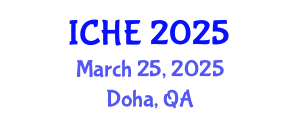 International Conference on Higher Education (ICHE) March 25, 2025 - Doha, Qatar