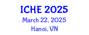 International Conference on Higher Education (ICHE) March 22, 2025 - Hanoi, Vietnam
