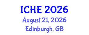 International Conference on Higher Education (ICHE) August 21, 2026 - Edinburgh, United Kingdom International Conference on Higher Education (ICHE) August 21, 2026 - Edinburgh, United Kingdom
