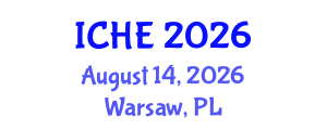 International Conference on Higher Education (ICHE) August 14, 2026 - Warsaw, Poland International Conference on Higher Education (ICHE) August 14, 2026 - Warsaw, Poland