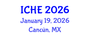International Conference on Higher Education (ICHE) January 19, 2026 - Cancún, Mexico International Conference on Higher Education (ICHE) January 19, 2026 - Cancún, Mexico