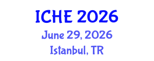 International Conference on Higher Education (ICHE) June 29, 2026 - Istanbul, Turkey International Conference on Higher Education (ICHE) June 29, 2026 - Istanbul, Turkey