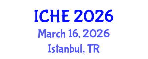 International Conference on Higher Education (ICHE) March 16, 2026 - Istanbul, Turkey International Conference on Higher Education (ICHE) March 16, 2026 - Istanbul, Turkey