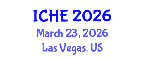 International Conference on Higher Education (ICHE) March 23, 2026 - Las Vegas, United States International Conference on Higher Education (ICHE) March 23, 2026 - Las Vegas, United States