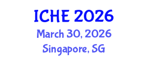 International Conference on Higher Education (ICHE) March 30, 2026 - Singapore, Singapore International Conference on Higher Education (ICHE) March 30, 2026 - Singapore, Singapore