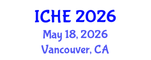 International Conference on Higher Education (ICHE) May 18, 2026 - Vancouver, Canada International Conference on Higher Education (ICHE) May 18, 2026 - Vancouver, Canada