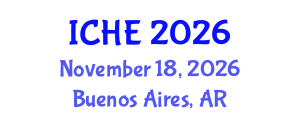 International Conference on Higher Education (ICHE) November 18, 2026 - Buenos Aires, Argentina International Conference on Higher Education (ICHE) November 18, 2026 - Buenos Aires, Argentina