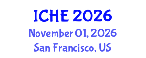 International Conference on Higher Education (ICHE) November 01, 2026 - San Francisco, United States International Conference on Higher Education (ICHE) November 01, 2026 - San Francisco, United States