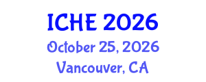 International Conference on Higher Education (ICHE) October 25, 2026 - Vancouver, Canada International Conference on Higher Education (ICHE) October 25, 2026 - Vancouver, Canada