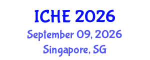 International Conference on Higher Education (ICHE) September 09, 2026 - Singapore, Singapore International Conference on Higher Education (ICHE) September 09, 2026 - Singapore, Singapore