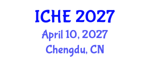 International Conference on Higher Education (ICHE) April 10, 2027 - Chengdu, China International Conference on Higher Education (ICHE) April 10, 2027 - Chengdu, China